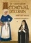 Le costume médiéval féminin (XIIIe-XVe siècle) à réaliser soi-même ! 2e édition