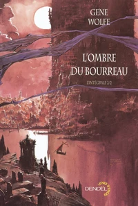 L'Ombre du Bourreau l'Intégrale Tome 2