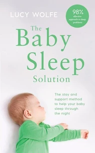 The Baby Sleep Solution