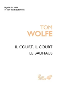 Il court, il court le Bauhaus