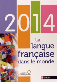 La langue française dans le monde