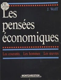 Les pensées économiques (1) : Des origines à Ricardo