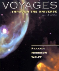 Voyages Through The Universe. 2nd Edition