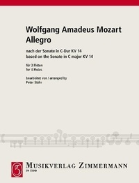 Wolfgang Amadeus Mozart - Allegro d'après la Sonate en ut majeur - KV 14. 3 flutes. Partition et parties..