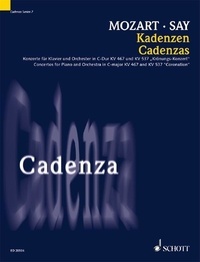 Wolfgang Amadeus Mozart et Fazil Say - Cadenza Vol. 8 : Cadences - Concertos pour piano et orchestre en do majeur K. 467 et en ré majeur K. 537 "du Couronnement". Vol. 8. piano..