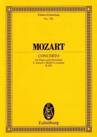 Wolfgang Amadeus Mozart - Eulenburg Miniature Scores  : Concerto No. 24 Ut mineur - Cadences du compositeur. KV 491. piano and orchestra. Partition d'étude..