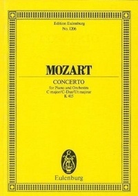 Wolfgang Amadeus Mozart - Eulenburg Miniature Scores  : Concerto pour piano No. 13 Ut majeur - KV 415. piano and orchestra. Partition d'étude..