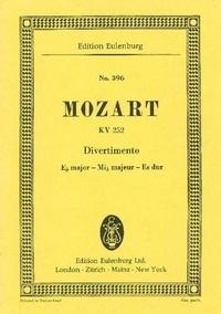 Wolfgang Amadeus Mozart - Eulenburg Miniature Scores  : Divertimento No. 12 Mi bémol majeur - KV 252. 2 oboes, 2 horns and 2 bassoons. Partition d'étude..