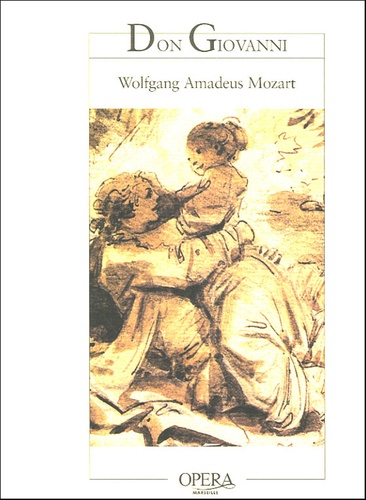Wolfgang-Amadeus Mozart - Don Giovanni.