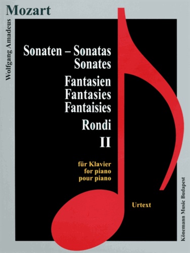Wolfgang Amadeus Mozart - Mozart - Sonates, Fantaisies et Rondos II - Pour piano - Partition.