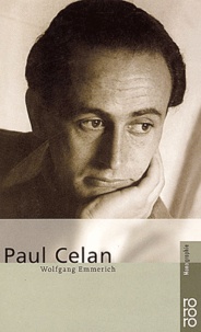 Wolfgang Emmerich - Paul Celan.