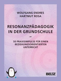 Resonanzpädagogik in der Grundschule
