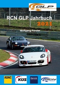 Wolfgang Forster - RCN GLP Jahrbuch 2021.