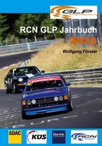 Wolfgang Forster - RCN GLP Jahrbuch 2023.