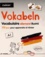Vokabeln Vocabulaire allemand illustré. 170 jeux pour apprendre et réviser, A1