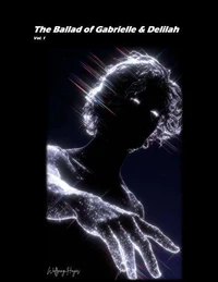 The Ballad of Gabrielle & Delilah