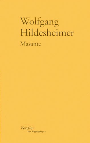 Wolfgang Hildesheimer - Masante.