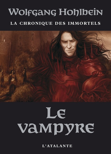 La chronique des immortels Tome 2 Le vampyre
