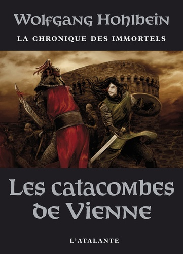 La chronique des immortels Tome 5 Les catacombes de Vienne