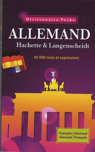 Wolfgang Löffler et Kristin Wäeterloos - Dictionnaire Allemand Hachette Langenscheidt Français-Allemand, Allemand-Français.