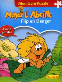 Wolfgang Looskyll - Flip en danger - Mon livre puzzle.