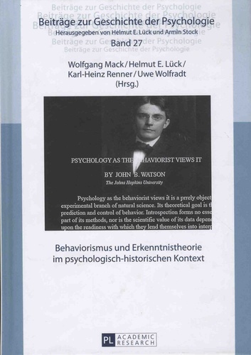 Wolfgang Mack et Helmut-E Lück - Behaviorismus und Erkenntnistheorie im psychologisch-historischen Kontext.