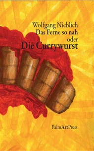 Das Ferne so nah