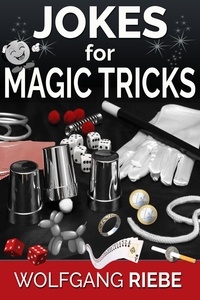  Wolfgang Riebe - Jokes for Magic Tricks.