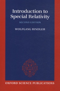 Wolfgang Rindler - Introduction to Special Relativity.