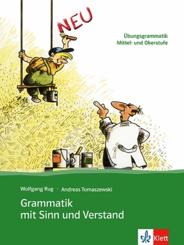 Wolfgang Rug - Grammatik mit Sinn und Verstand.