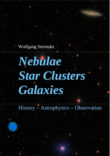 Nebulae Star Clusters Galaxies. History Astrophysics Observation