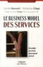 Wolfgang Ulaga et Gérald Karsenti - Le Business Model des services - Des produits aux services dans le marché B to B.