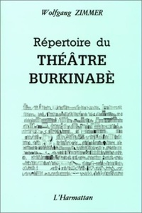 Wolfgang Zimmer - Répertoire du théâtre Burkinabé.