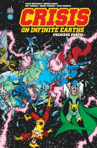 Crisis on Infinite Earths Tome 1