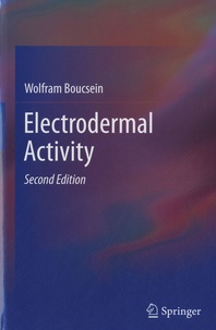 Wolfram Boucsein - Electrodermal Activity.