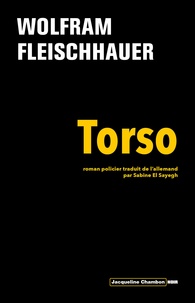 Wolfram Fleischhauer - Torso.