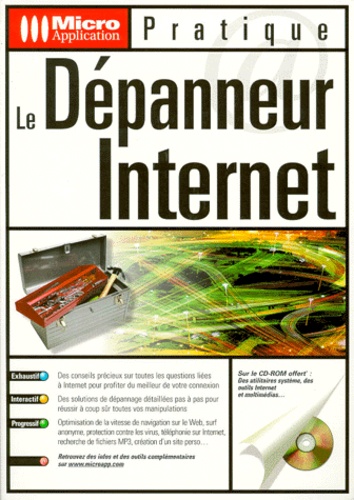 Wolfram Gieseke - Le Depanneur Internet. Avec Cd-Rom.