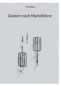 Gestern noch Marktführer