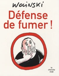 Défense de fumer !