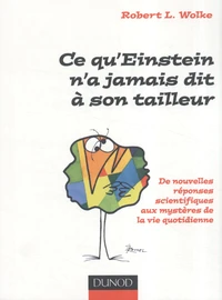 Ce qu' Einstein n'a jamais dit à son tailleur