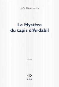 Le mystère du tapis d'Ardabil