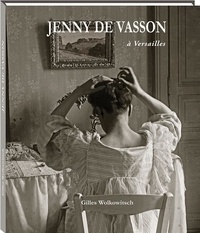 Wolkowitsch Gilles - Jenny de Vasson à Versailles - 2019.