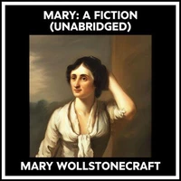 Mary: A Fiction (Unabridged)