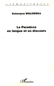 Le Paradoxe en langue et en discours