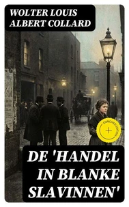 De 'handel in blanke slavinnen'