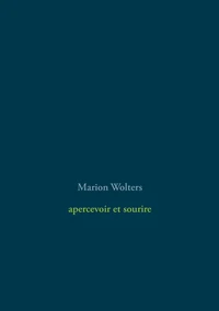 apercevoir et sourire