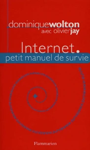 Internet. Petit Manuel De Survie