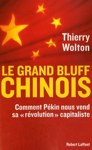 Le grand bluff chinois
