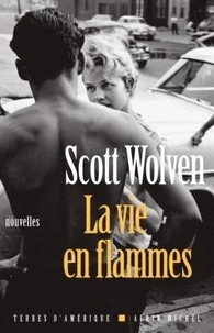 La vie en flammes