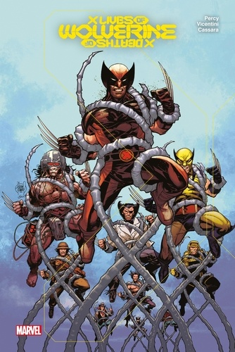 Wolverine : X Lives/X Deaths of Wolverine